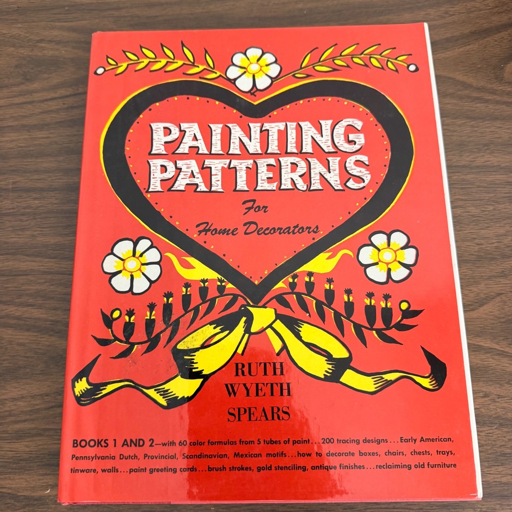 Painting Patterns For Home Decorators Ruth Wyeth Spears Bonanza Books Vintage